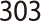 303